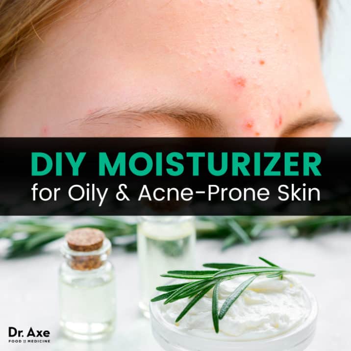 Moisturizer for Oily Skin DIY Recipe for AcneProne Skin Dr. Axe