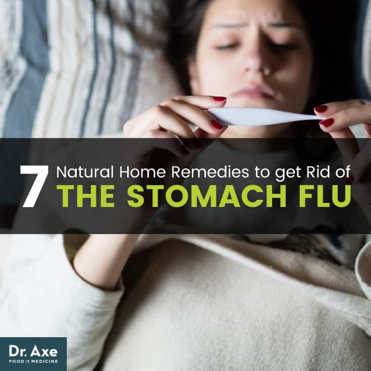 How to get rid of the stomach flu - Dr. Axe