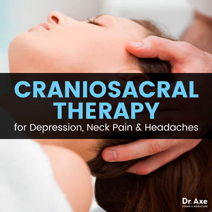 blad West Oven Craniosacral Therapy for Depression, Neck Pain & Headaches - Dr. Axe