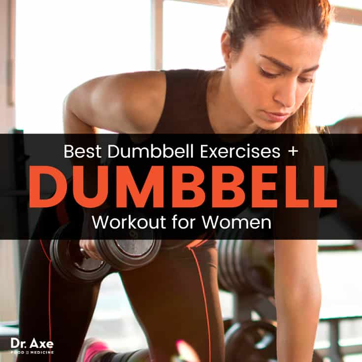 Dumbbell workouts for women - Dr. Axe