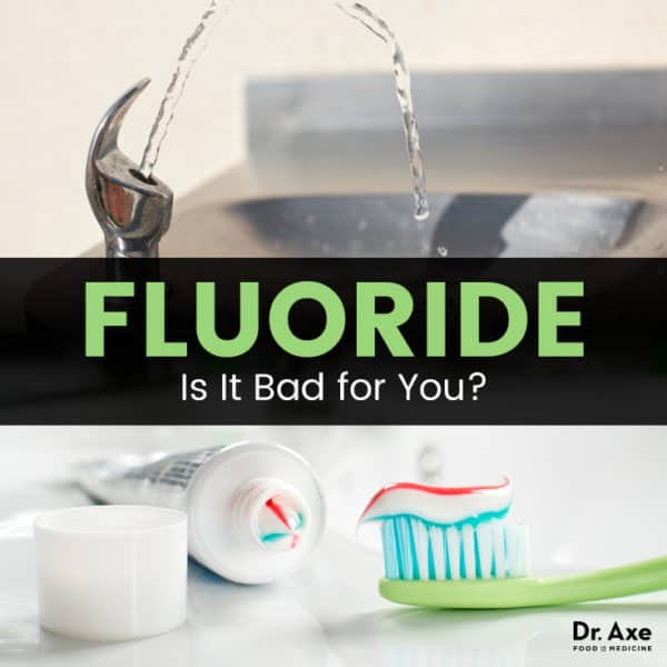 Is Fluoride Bad for You? Dangers and How to Detox - Dr. Axe