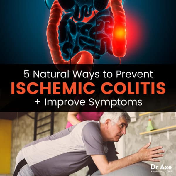 Ischemic Colitis + 5 Natural Treatments to Help Find Relief Dr. Axe