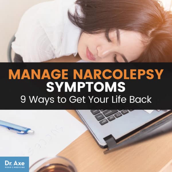 Narcolepsy Causes & Symptoms + Natural Ways To Manage It - Dr. Axe