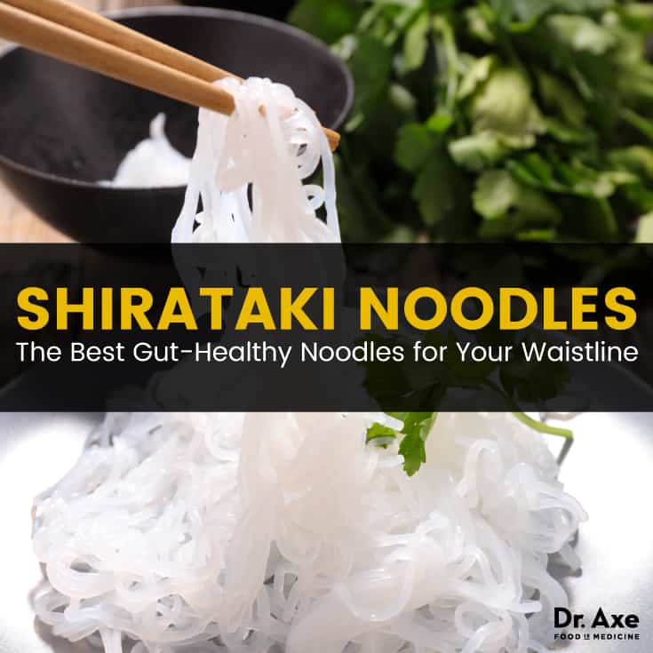 Shirataki noodles - Dr. Axe