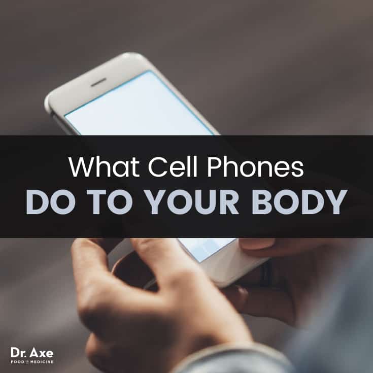 What are cell phones doing to our bodies - Dr. Axe