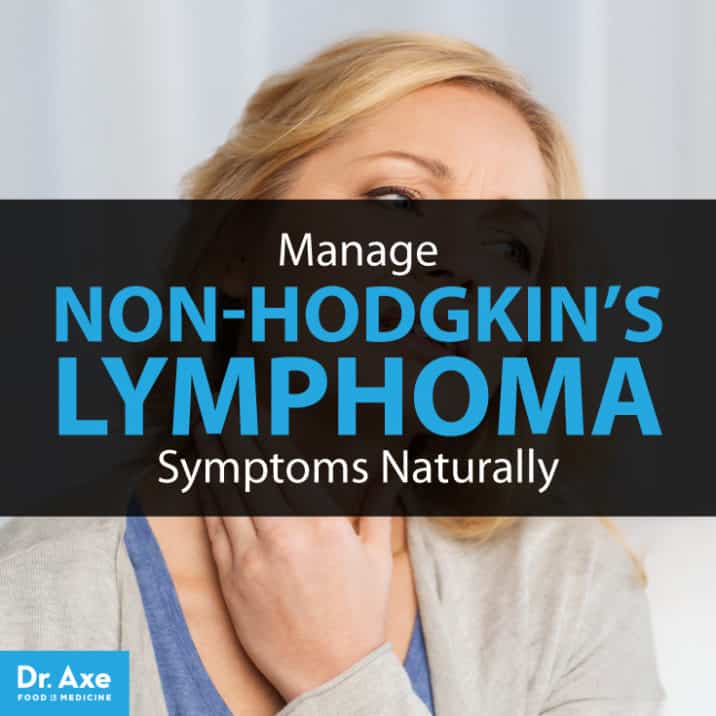 Non-Hodgkin's Lymphoma: Natural Symptom Management - Dr. Axe