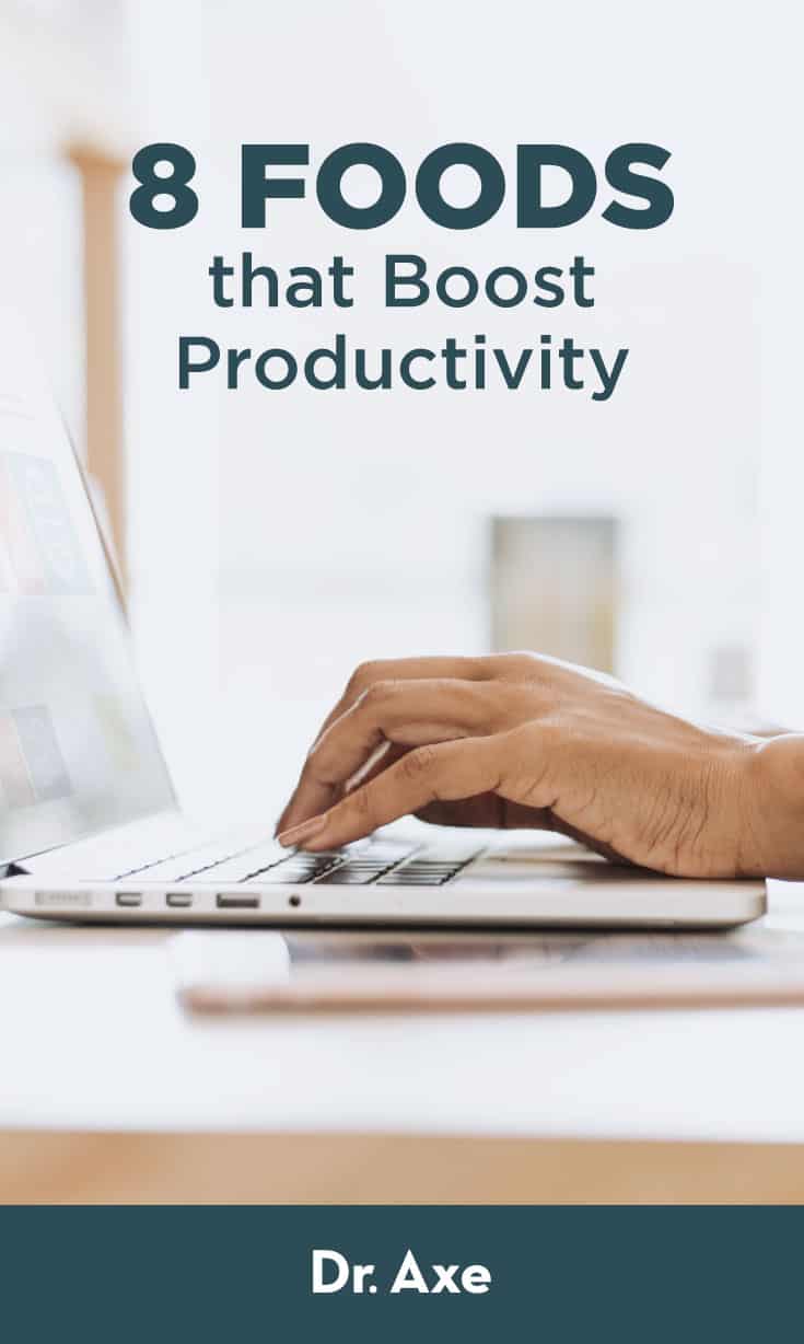 8 Foods that Boost Productivity (and Why) Dr. Axe