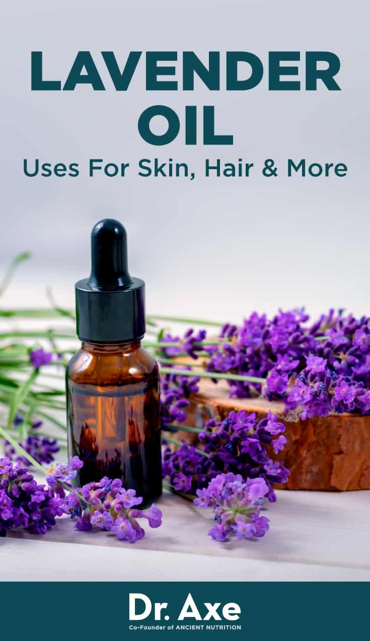 Lavender Oil Benefits and How to Use It - Dr. Axe