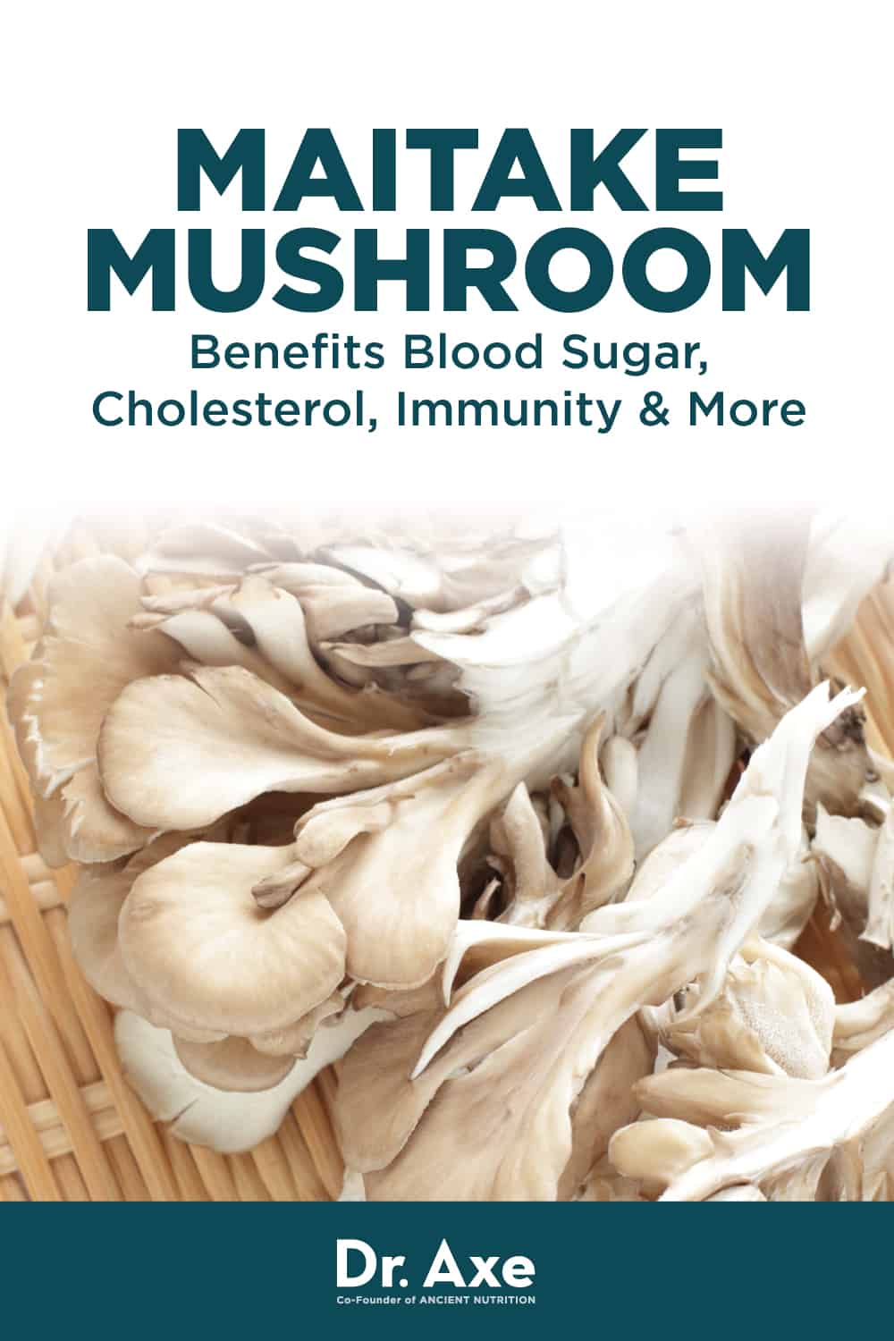 Maitake Mushroom Benefits, Nutrition, Recipes and More Dr. Axe