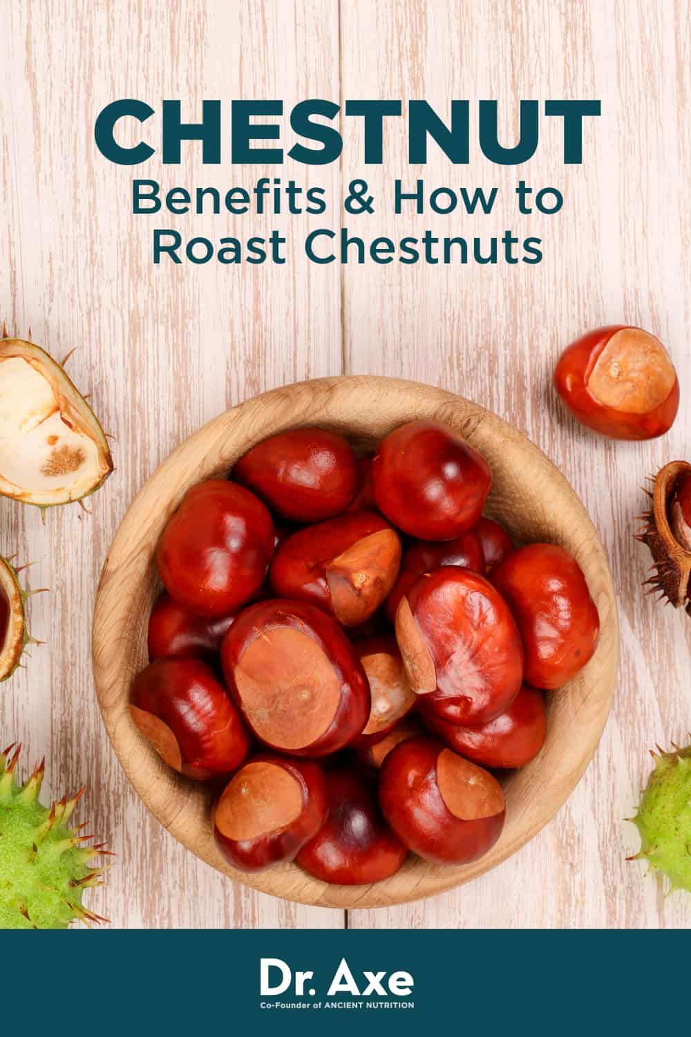 Chestnut Benefits Nutrition Recipes How To Roast And More Dr Axe