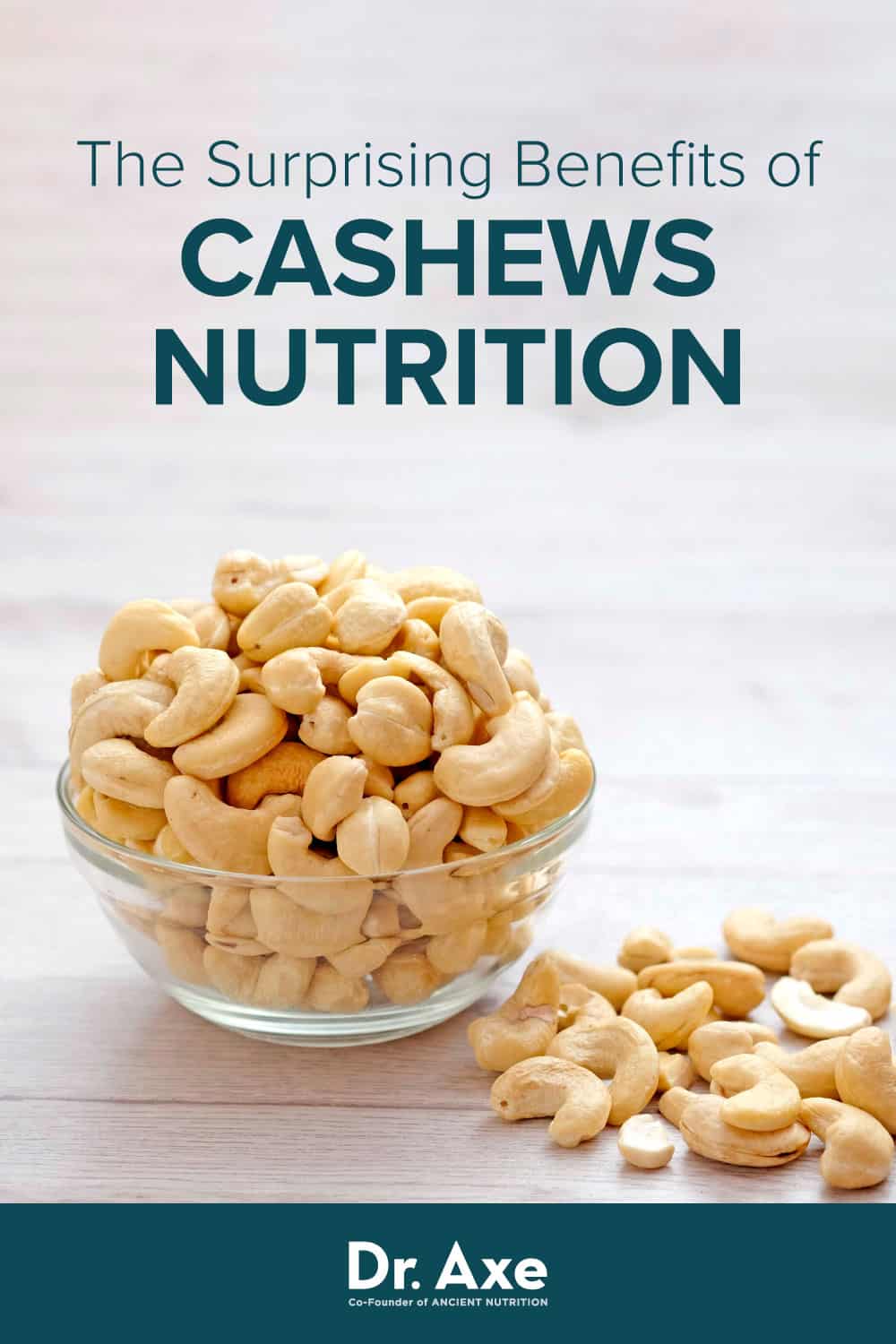 Cashews Nutrition, Benefits, Uses, Recipes, Side Effects Dr. Axe
