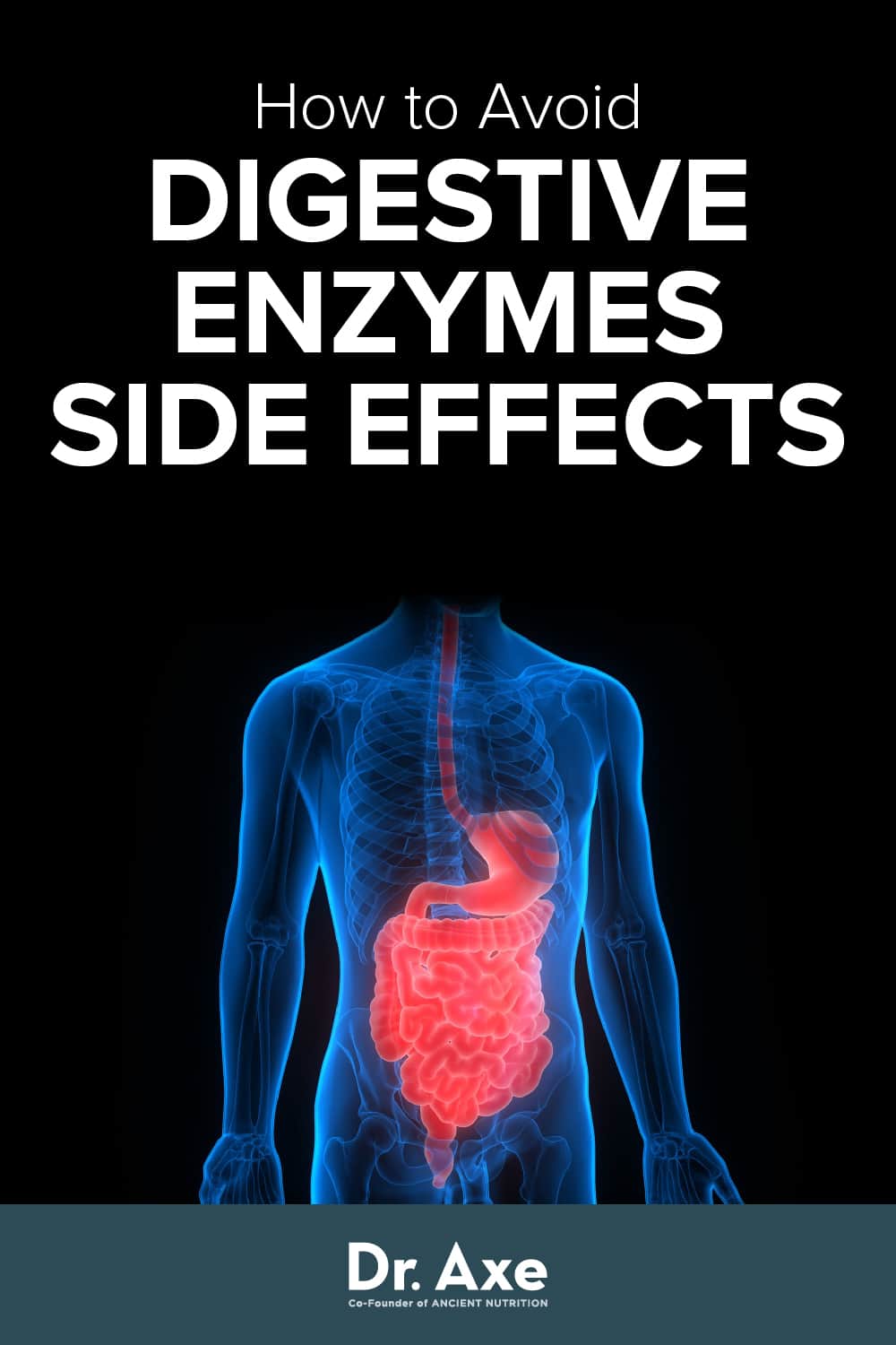Digestive Enzymes Side Effects, How to Avoid, Benefits Dr. Axe