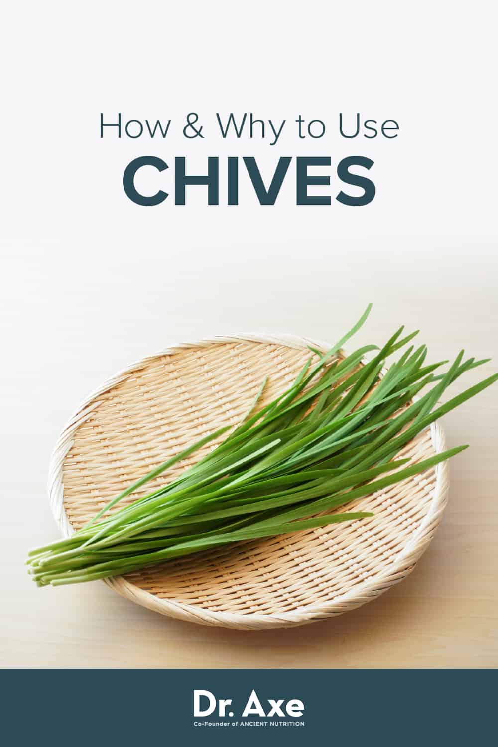 What Are Chives Good For? Benefits, Use, Recipes, More Dr. Axe