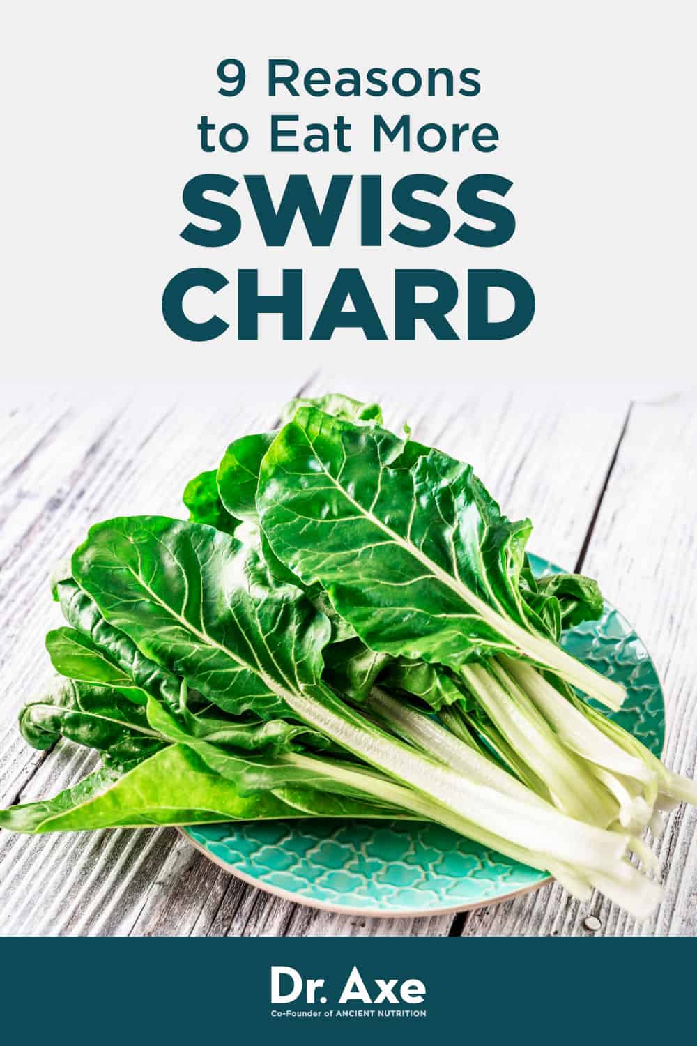 Swiss Chard Nutrition, Benefits, Recipes and Side Effects - Dr. Axe