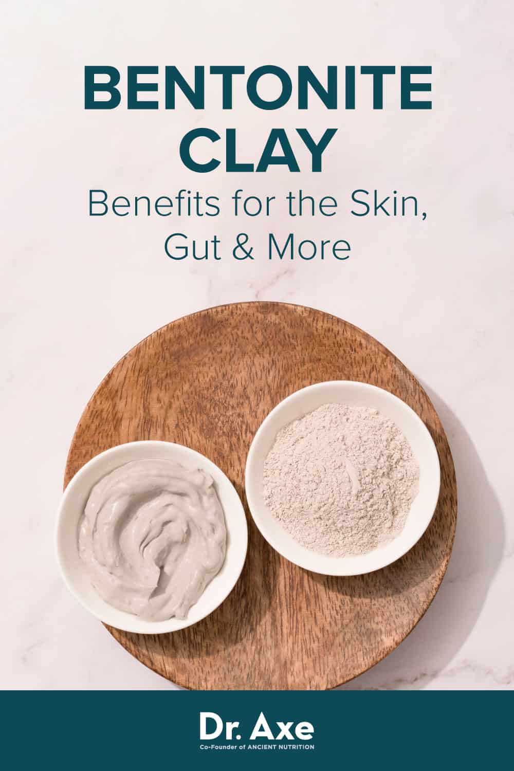 Bentonite Clay Benefits, Uses and Side Effects - Dr. Axe