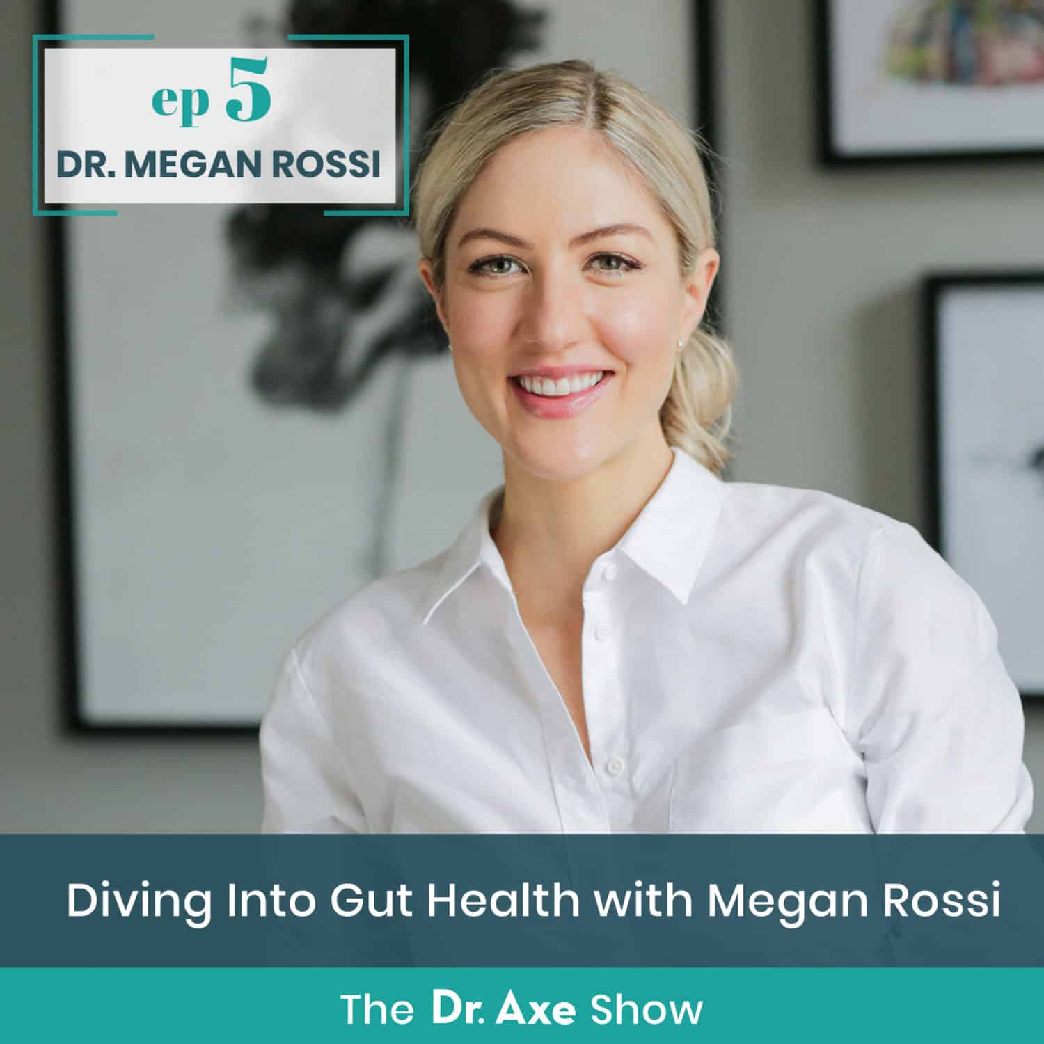 Episode Five: Diving into Gut Health