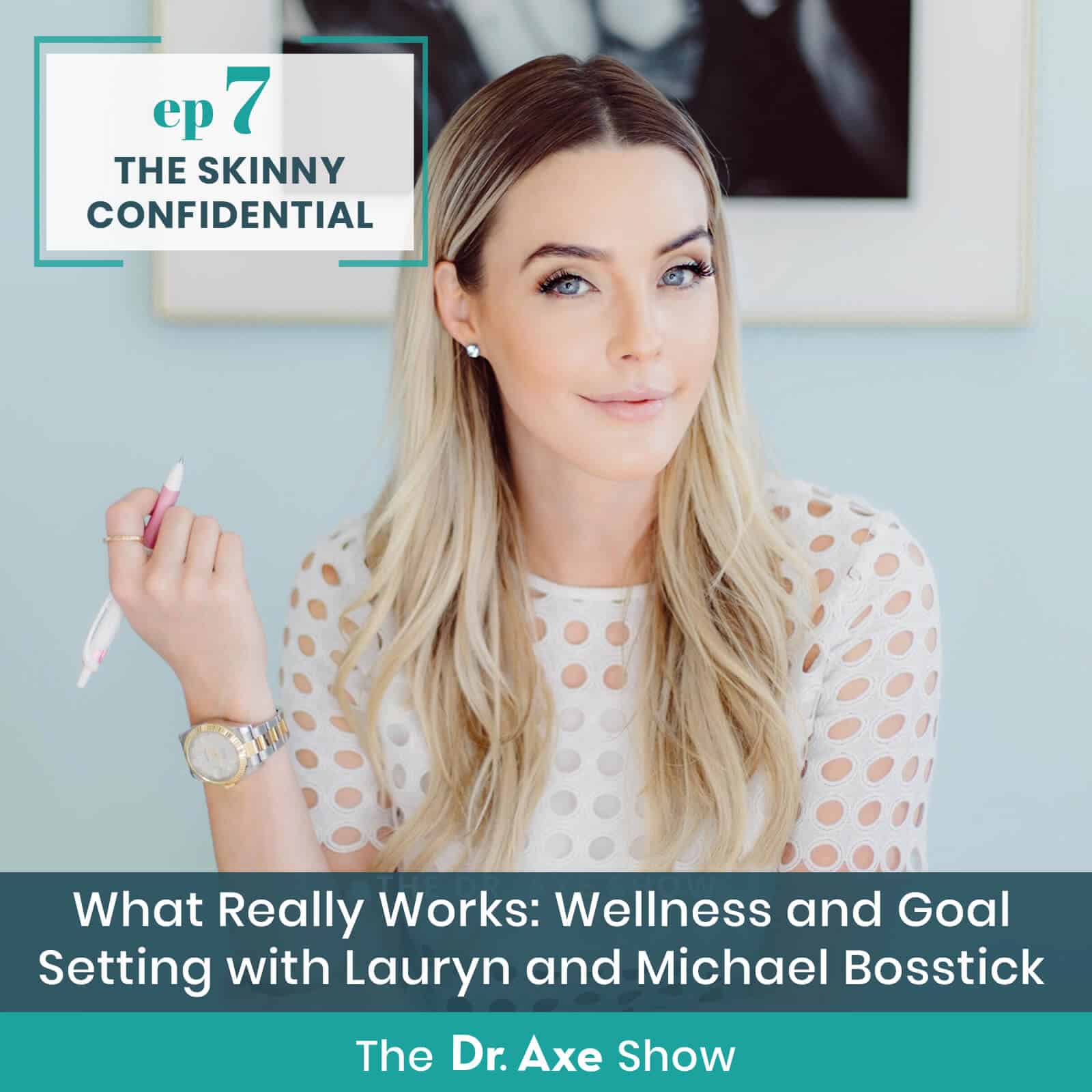 Episode Seven: What really works: wellness and goal setting with Lauryn and Michael Bosstick