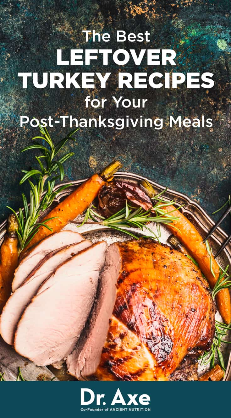 47 Leftover Turkey Recipes for After Thanksgiving - Dr. Axe