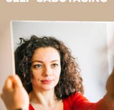 Self-Sabotaging - Dr. Axe