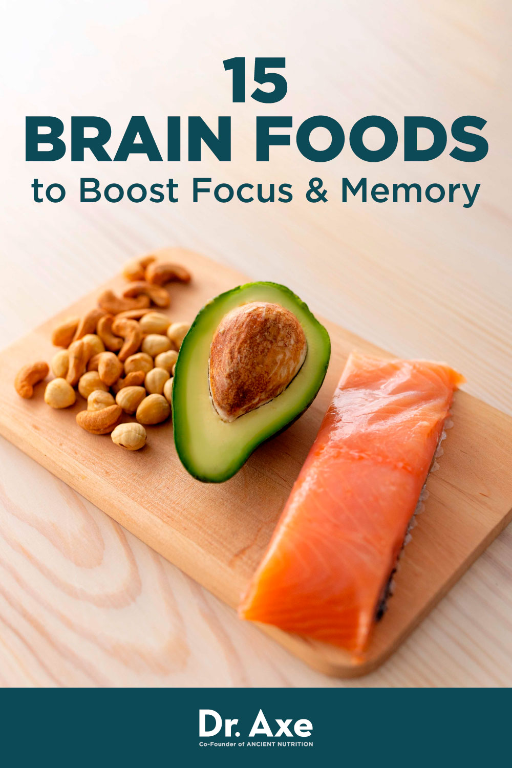 15 Brain Foods To Boost Focus And Memory Dr Axe 15 Brain Foods To Boost Focus And Memory Dr Axe