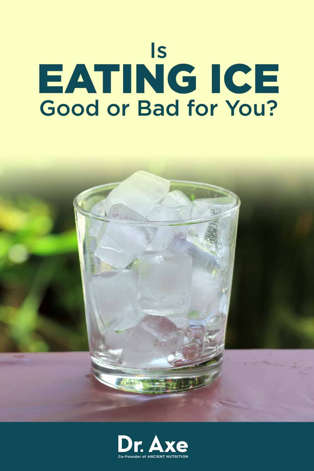 Is Eating Ice Bad for You? Pagophagia Symptoms, Causes Dr. Axe