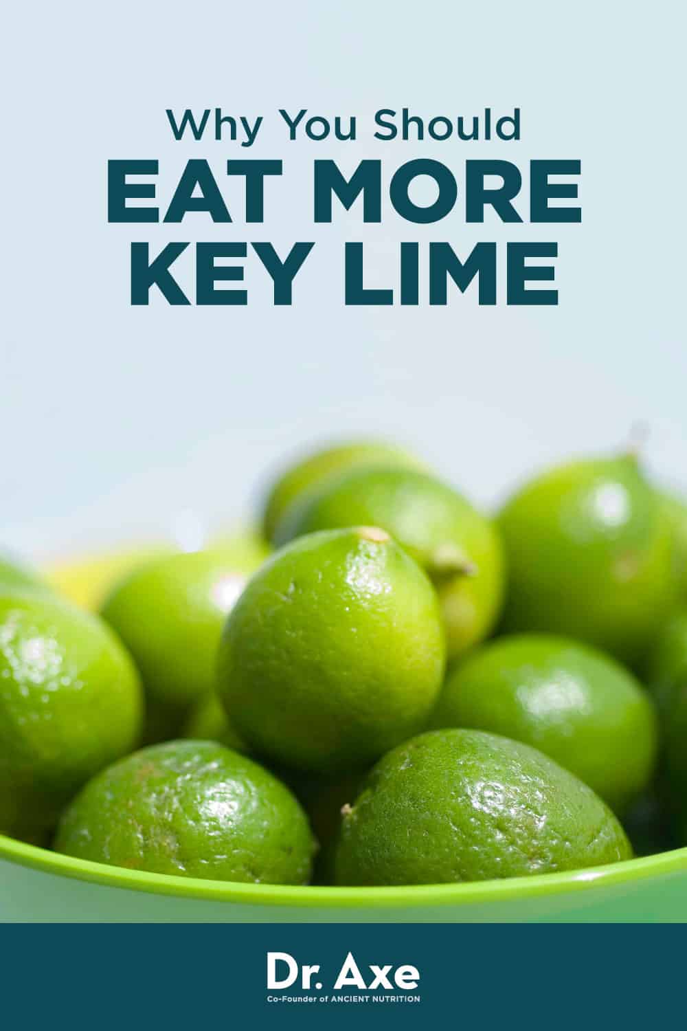 What Is Key Lime? Benefits, Uses, Recipes and More Dr. Axe