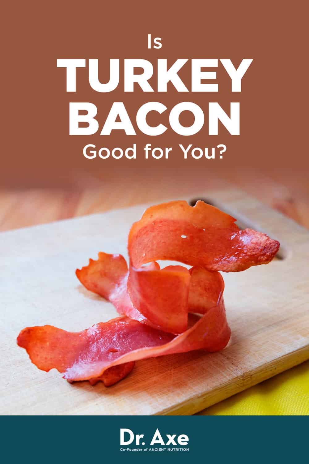 is-turkey-bacon-healthy-nutrition-calories-and-recipes-dr-axe